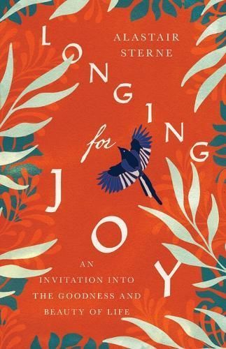 Longing for Joy By Alastair Sterne 9781514008980 (Miscellaneous print)