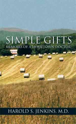 Simple Gifts By Harold S, M D Jenkins 9781514417713 (Paperback)