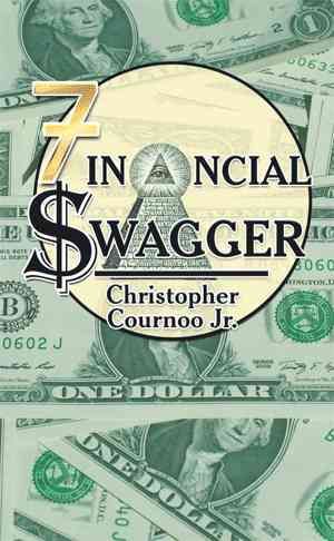 Financial Swagger By Christopher, Jr Cournoo 9781514429655 (Paperback)