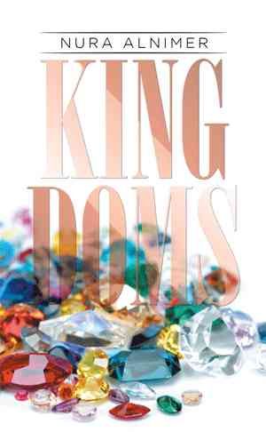 Kingdoms By Nura Alnimer 9781514433423 (Paperback)