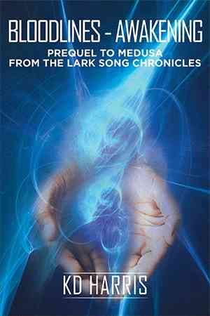 Bloodlines - Awakening By Kd Harris 9781514433683 (Hardback)