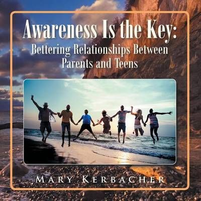 Awareness Is the Key By Mary Kerbacher 9781514450741 (Paperback)