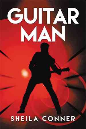 Guitar Man By Sheila Conner 9781514451298 (Hardback)