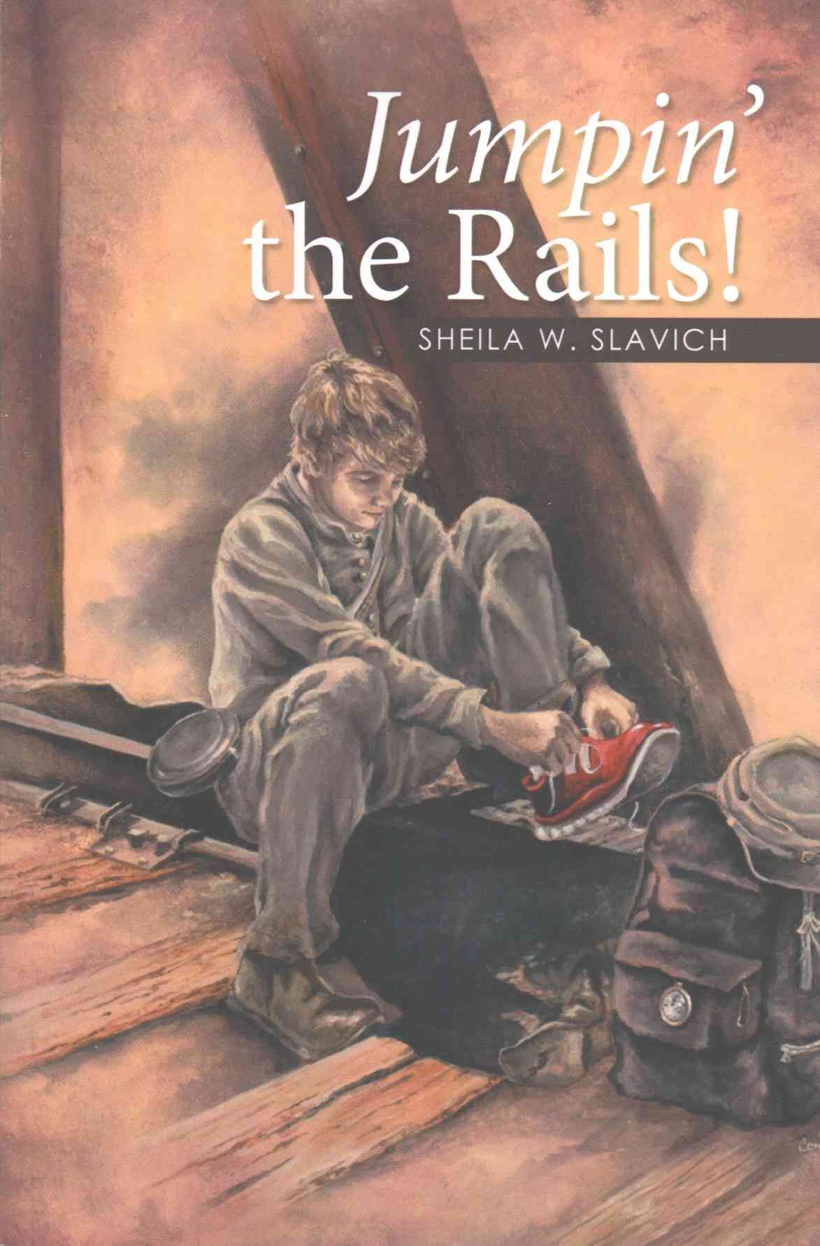 Jumpin' the Rails! By Sheila W Slavich 9781514453957 (Paperback)