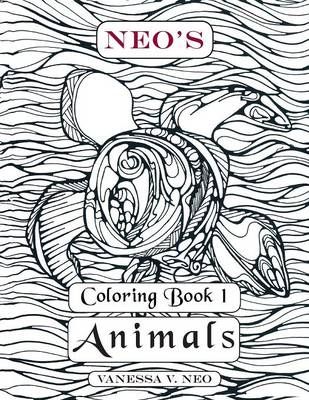 Neo's Coloring Book 1 By Vanessa V Neo 9781514459485 (Paperback)