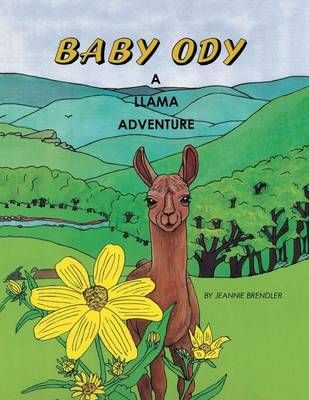 Baby Ody By Jeannie Brendler 9781514469873 (Paperback)
