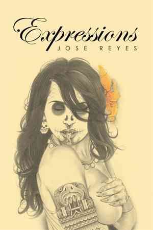 Expressions By Jose Reyes 9781514476147 (Hardback)