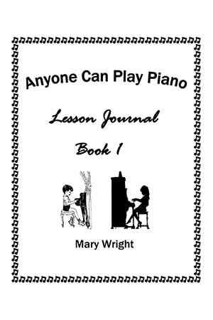 Anyone Can Play Piano By Mary Wright 9781514481998 (Paperback)