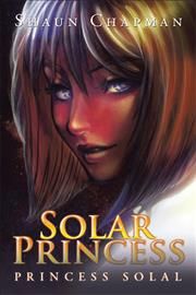 Solar Princess By Shaun Chapman 9781514482667 (Paperback)