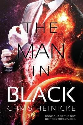 The Man In Black By Chris Heinicke 9781515164579 (Paperback)