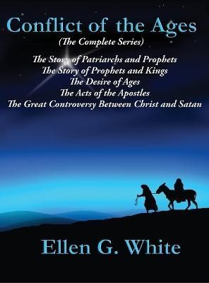 Conflict of the Ages (The Complete Series) By White, Ellen G.