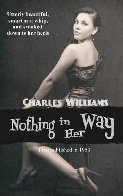 Nothing in Her Way By Williams 9781515425731 (Hardback)