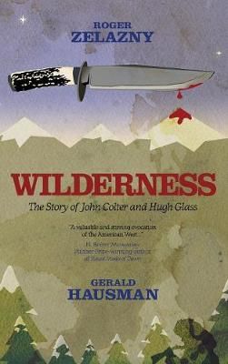 Wilderness By Zelazny 9781515439028 (Hardback)