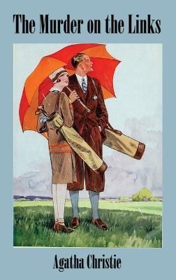 The Murder on the Links By Agatha Christie 9781515439790 (Hardback)