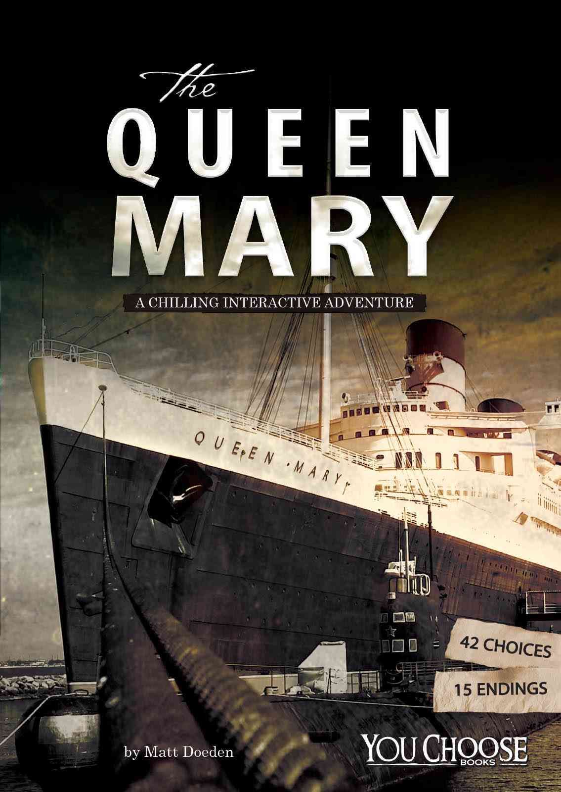 The Queen Mary By Matt Doeden 9781515725787 (Book)