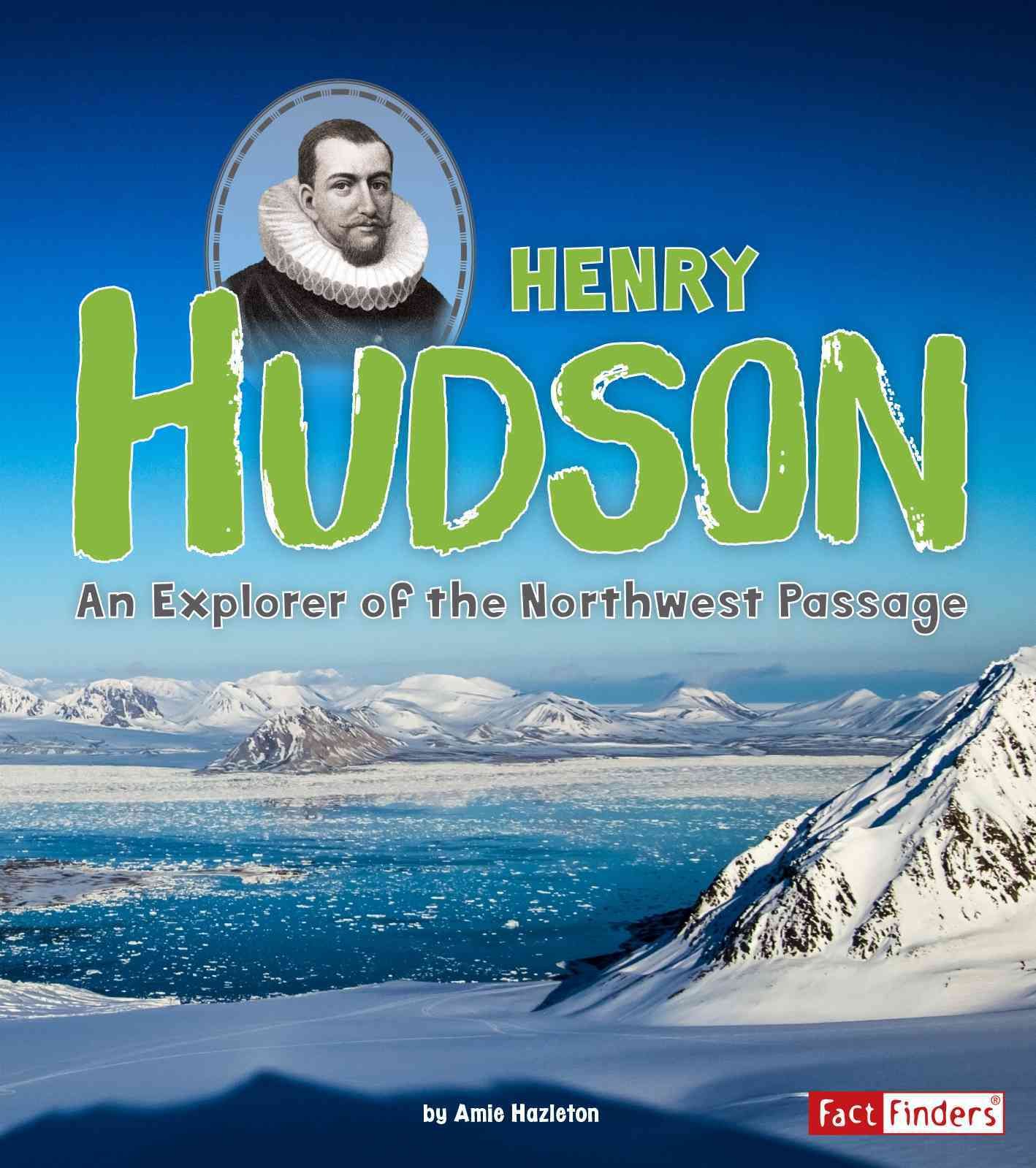 Henry Hudson By Amie Hazleton 9781515742098 (Paperback)