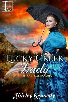 Lucky Creek Lady By Shirley Kennedy 9781516104437 (Paperback)