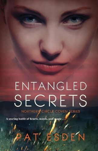 Entangled Secrets By Pat Esden 9781516106356 (Paperback)
