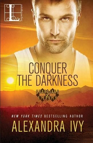 Conquer the Darkness By Alexandra Ivy 9781516108473 (Paperback)