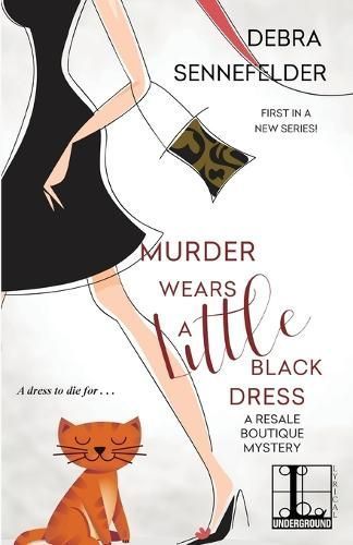Murder Wears a Little Black Dress By Debra Sennefelder 9781516108961