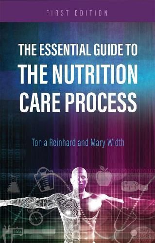 The Essential Guide to the Nutrition Care Process 9781516534524