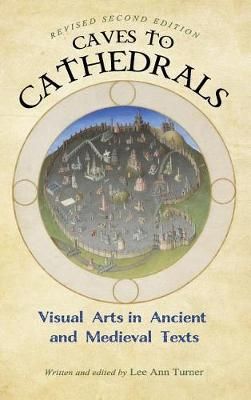 Caves to Cathedrals By Lee Ann Turner 9781516549719 (Hardback)