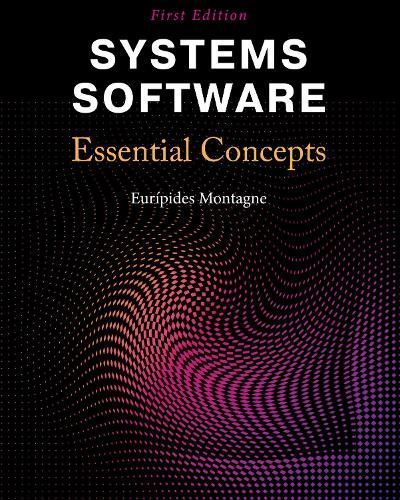 Systems Software By Eurípides Montagne 9781516591282 (Paperback)
