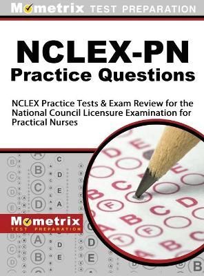 NCLEX-PN Practice Questions 9781516708093 (Hardback)