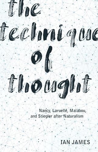 The Technique of Thought By Ian James 9781517904302 (Paperback)