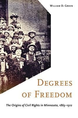 Degrees of Freedom By William D. Green 9781517909338 (Paperback)