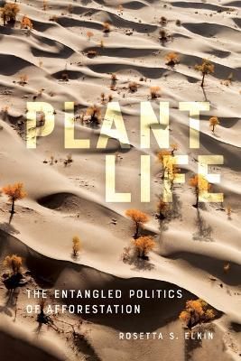 Plant Life By Rosetta Sarah Elkin 9781517912611 (Hardback)