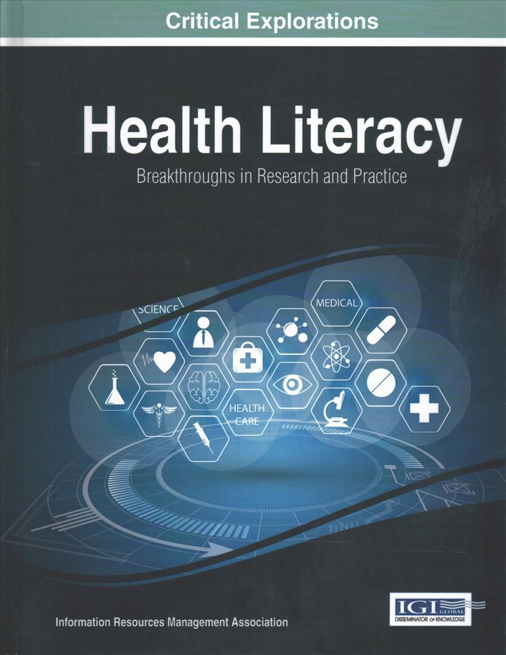 Health Literacy By Information Resources Management Association
