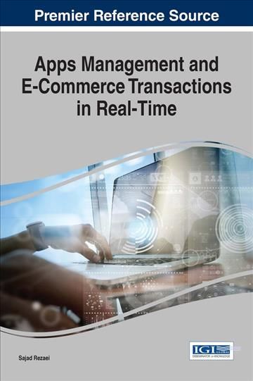 Apps Management and E-Commerce Transactions in Real-Time 9781522524496