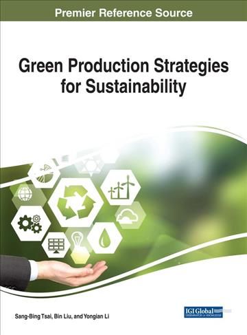 Green Production Strategies for Sustainability By Tsai, Sang-Binge