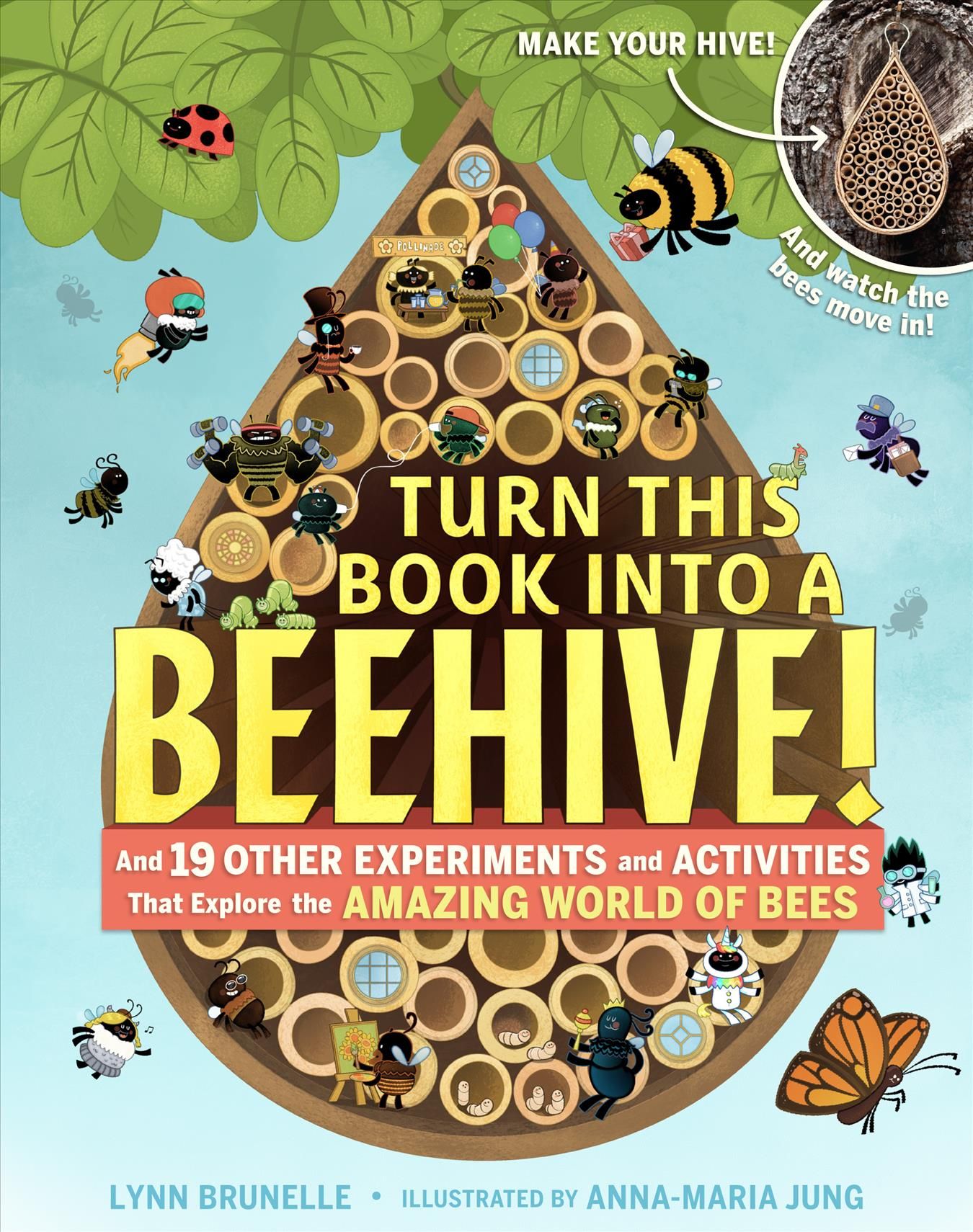 Turn This Book Into a Beehive 9781523501410 (Paperback)