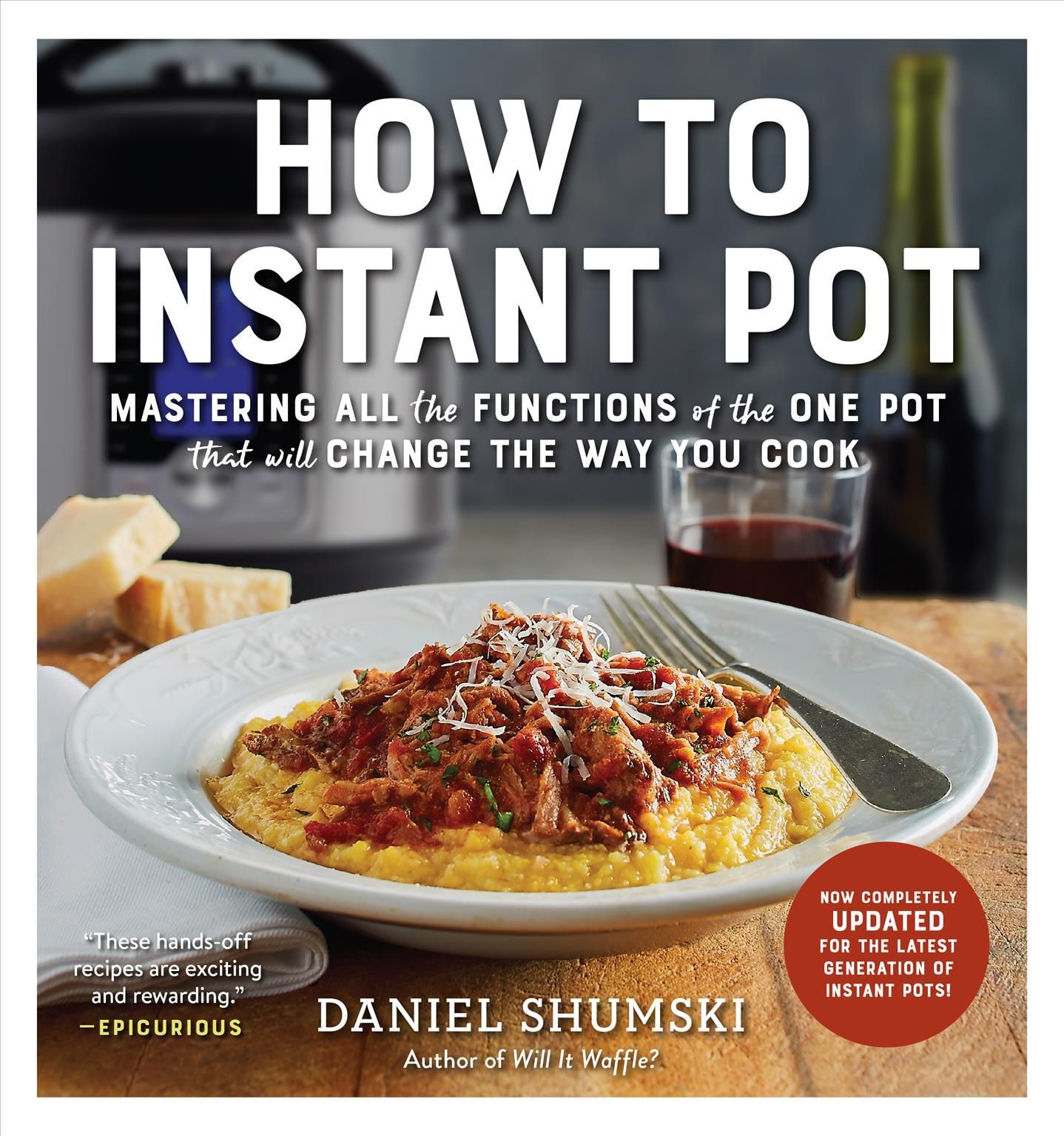 How to Instant Pot By Daniel Shumski 9781523502066 (Paperback)