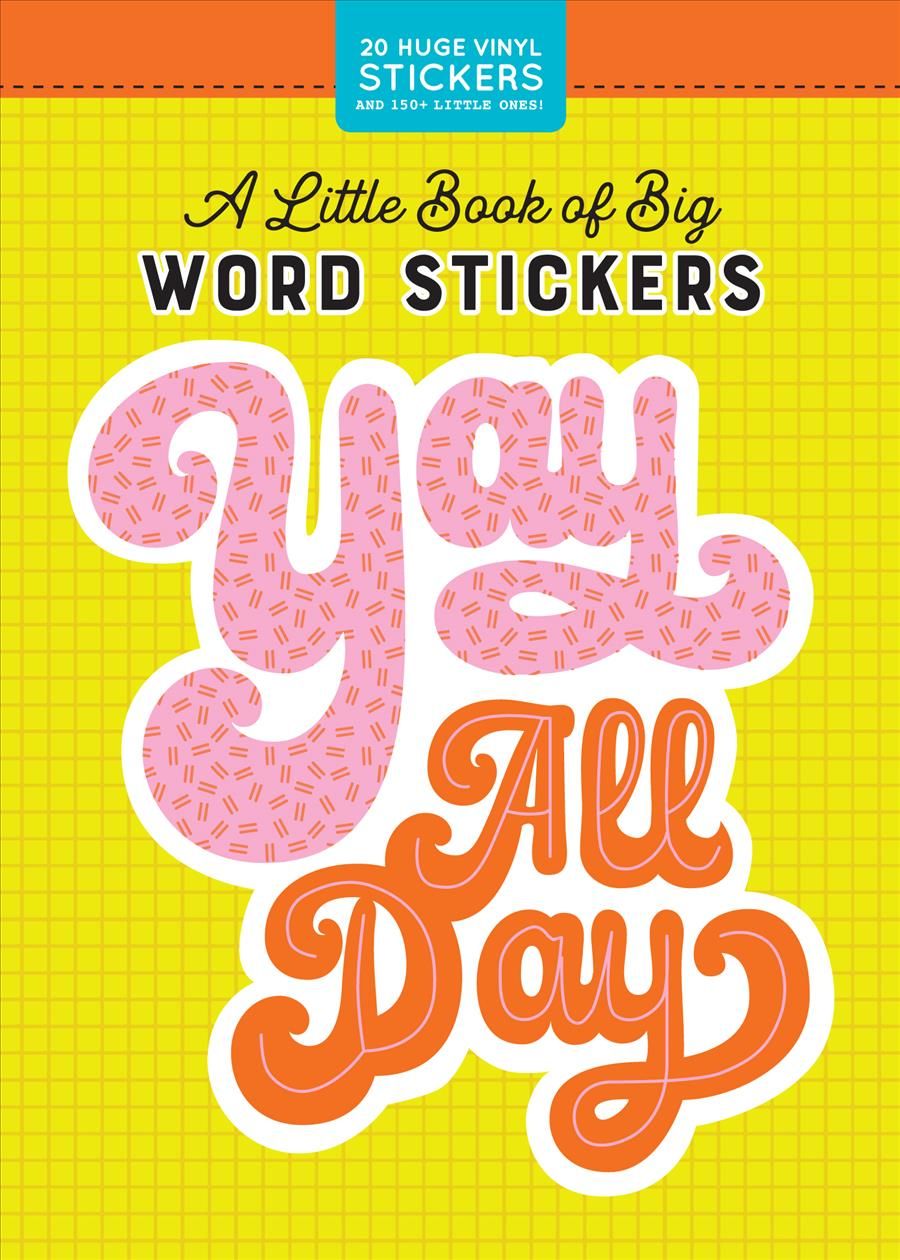 A Little Book of Big Word Stickers By Pipsticks +Workman