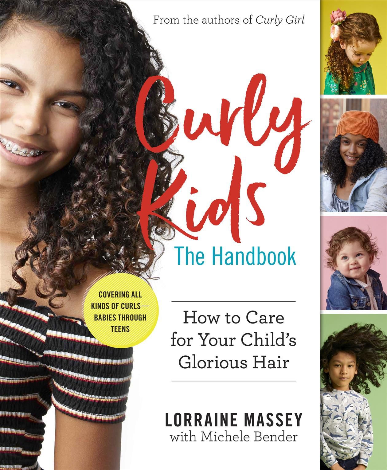 Curly Kids By Lorraine Massey, Michele Bender 9781523507405