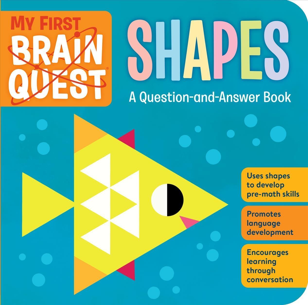 My First Brain Quest Shapes By Publishing, Workman 9781523515974