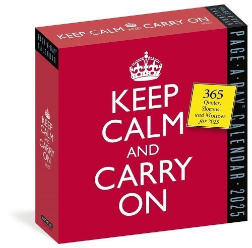 Keep Calm and Carry On Page-A-Day Calendar 2025 By Workman Calendars