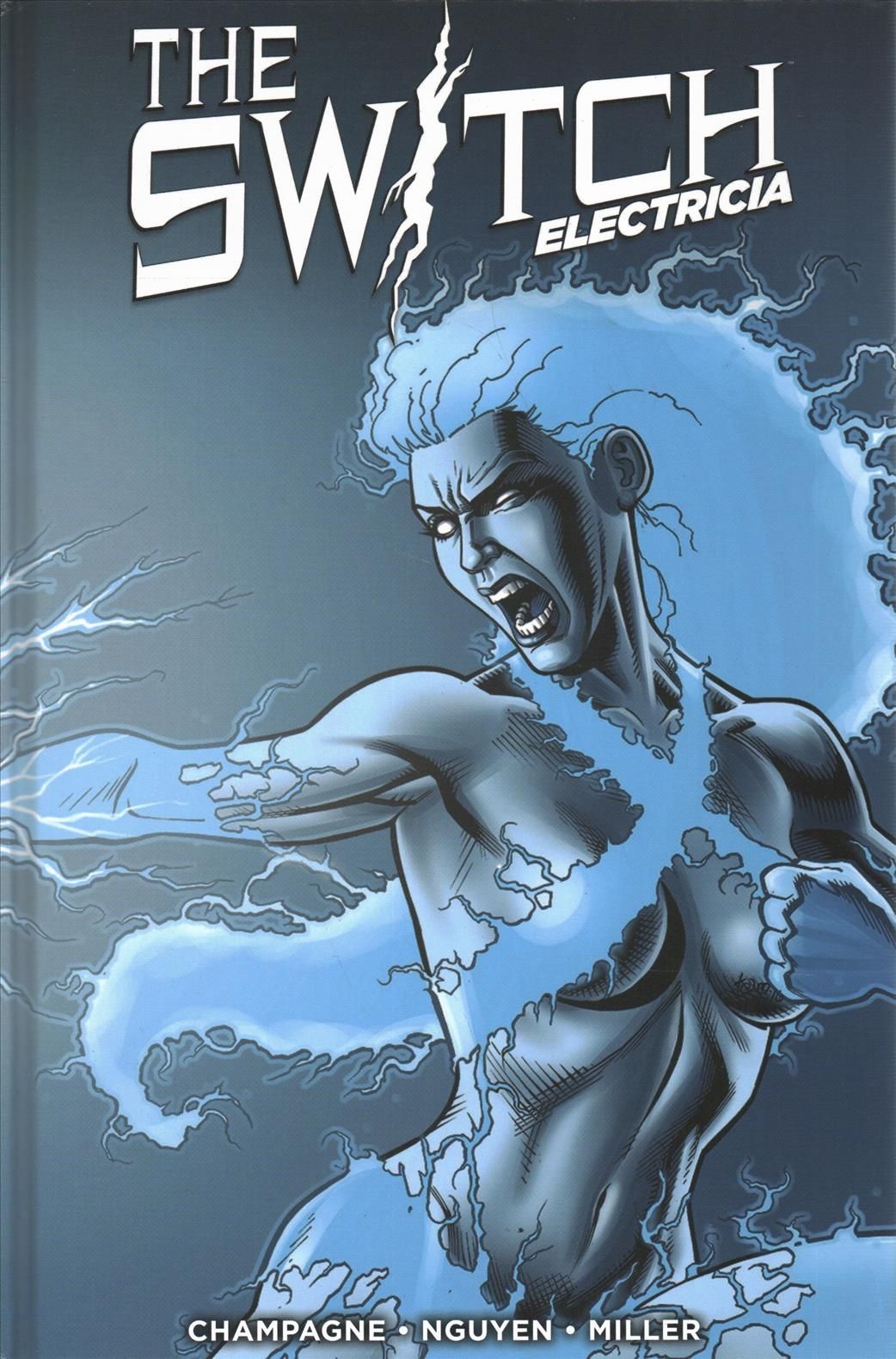 The Switch Electricia 9781524103033 (Hardback)