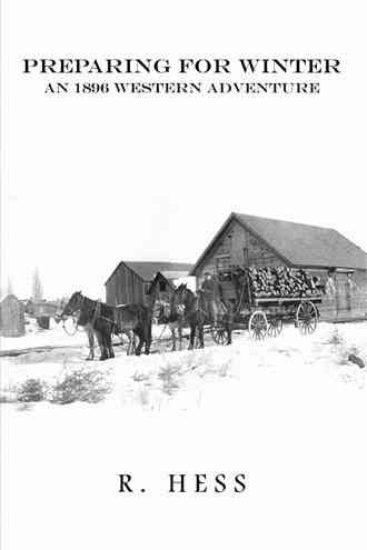 Preparing for Winter By R Hess 9781524509569 (Hardback)
