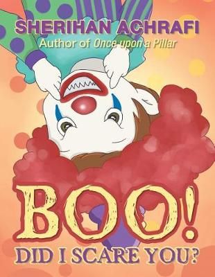Boo! Did I Scare You? By Achrafi, Sherihan 9781524522261 (Paperback)