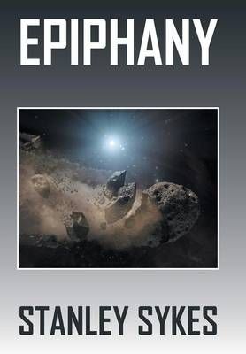 Epiphany By Stanley Sykes 9781524525781 (Hardback)