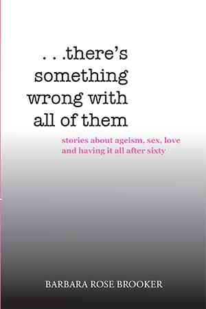 . . . There's Something Wrong with All of Them 9781524528027
