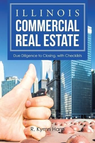 Illinois Commercial Real Estate By R Kymn Harp 9781524535094