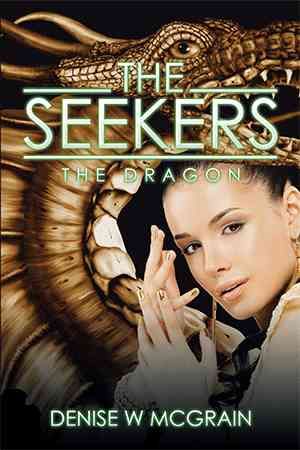 The Seekers By Denise W McGrain 9781524545703 (Hardback)