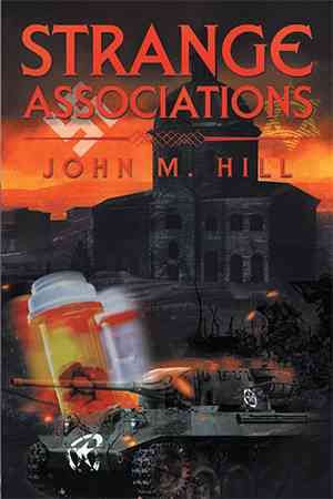 Strange Associations By John M Hill 9781524548711 (Paperback)