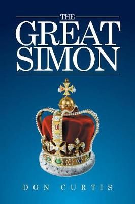 The Great Simon By Don Curtis 9781524587123 (Paperback)