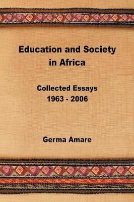 Education and Society in Africa By Amare 9781524611262 (Paperback)